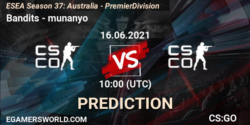 Bandits - munanyo: Maç tahminleri. 16.06.2021 at 10:00, Counter-Strike (CS2), ESEA Season 37: Australia - Premier Division