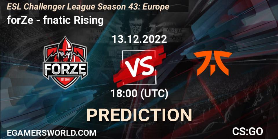 forZe - fnatic Rising: Maç tahminleri. 13.12.2022 at 18:00, Counter-Strike (CS2), ESL Challenger League Season 43: Europe