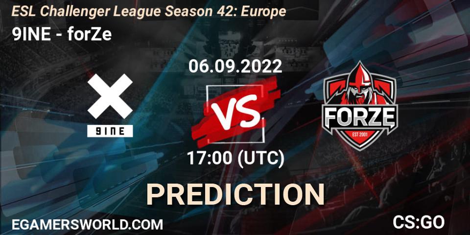 9INE - forZe: Maç tahminleri. 06.09.2022 at 17:00, Counter-Strike (CS2), ESL Challenger League Season 42: Europe
