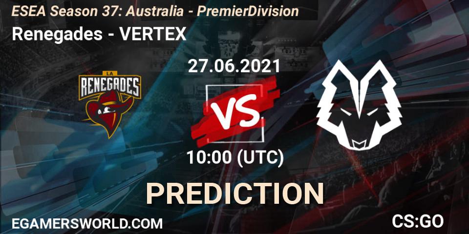 Renegades - VERTEX: Maç tahminleri. 27.06.2021 at 10:00, Counter-Strike (CS2), ESEA Season 37: Australia - Premier Division