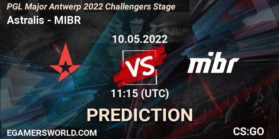 Astralis - MIBR: Maç tahminleri. 10.05.2022 at 11:15, Counter-Strike (CS2), PGL Major Antwerp 2022 Challengers Stage
