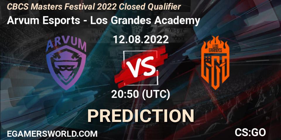 Arvum Esports - Los Grandes Academy: Maç tahminleri. 12.08.2022 at 19:45, Counter-Strike (CS2), CBCS Masters Festival 2022 Closed Qualifier