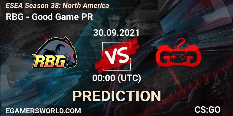 RBG - Good Game PR: Maç tahminleri. 30.09.21, CS2 (CS:GO), ESEA Season 38: North America 