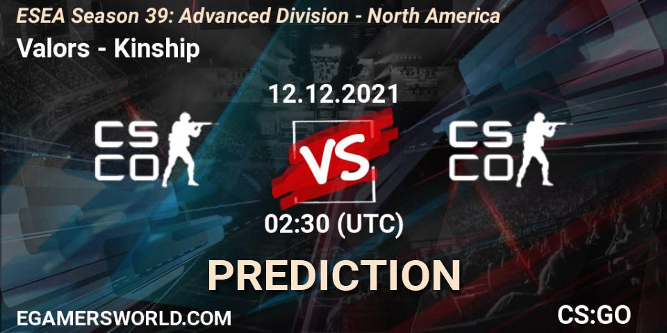 Valors - Kinship: Maç tahminleri. 12.12.2021 at 02:30, Counter-Strike (CS2), ESEA Season 39: Advanced Division - North America