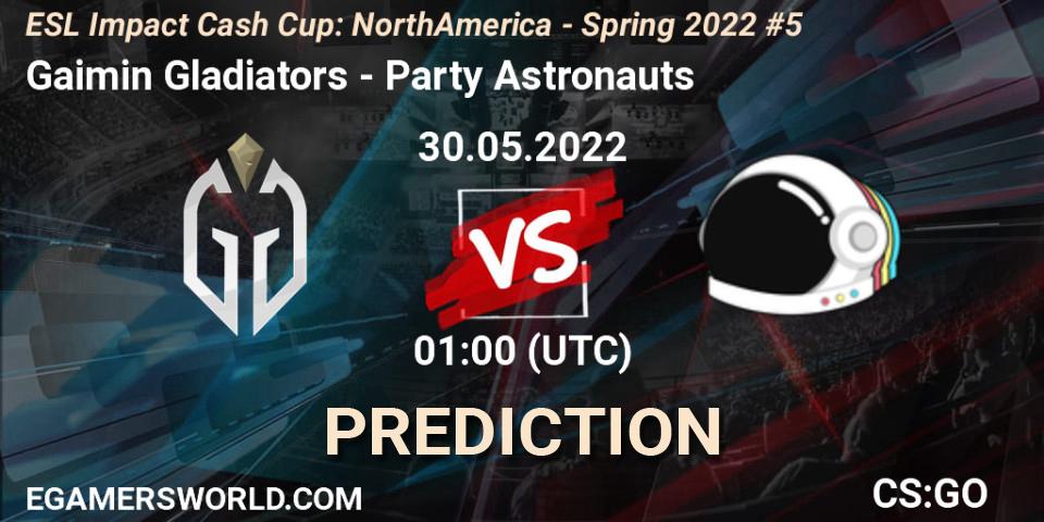Gaimin Gladiators - Party Astronauts: Maç tahminleri. 30.05.2022 at 01:00, Counter-Strike (CS2), ESL Impact Cash Cup: North America - Spring 2022 #5