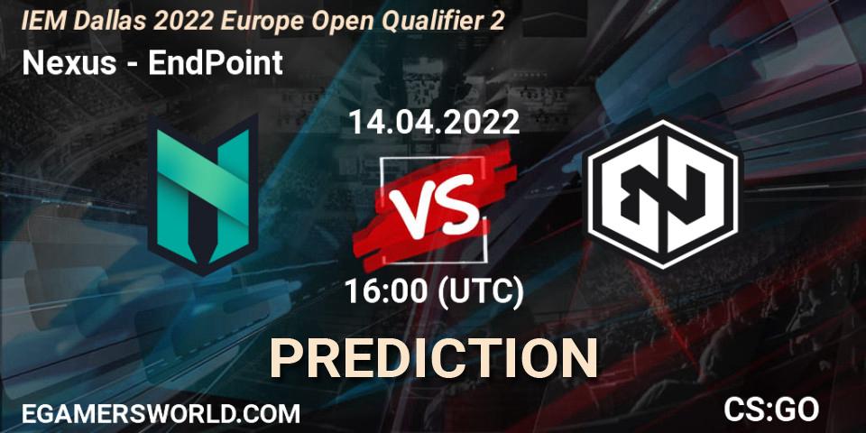 Nexus - EndPoint: Maç tahminleri. 14.04.2022 at 16:00, Counter-Strike (CS2), IEM Dallas 2022 Europe Open Qualifier 2