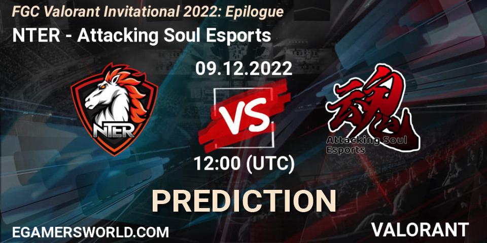 NTER - Attacking Soul Esports: Maç tahminleri. 09.12.22, VALORANT, FGC Valorant Invitational 2022: Epilogue