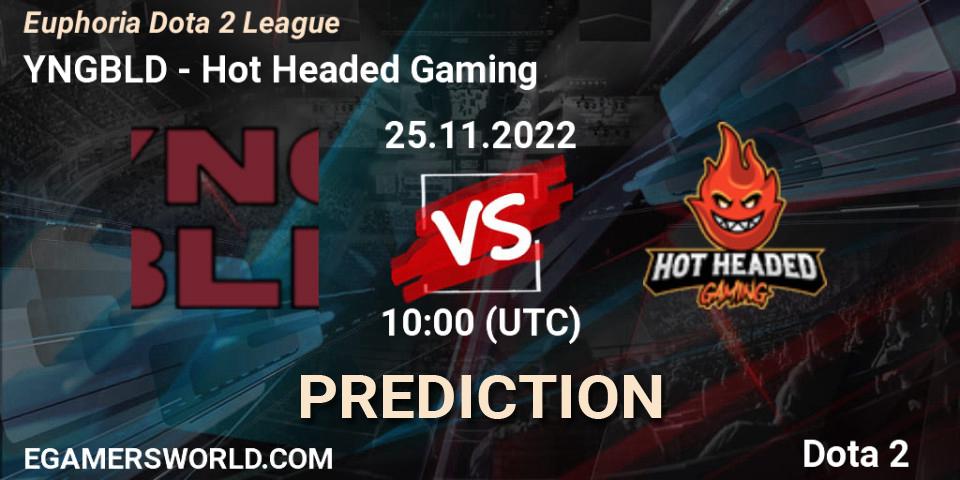 YNGBLD - Hot Headed Gaming: Maç tahminleri. 25.11.2022 at 10:00, Dota 2, Euphoria Dota 2 League