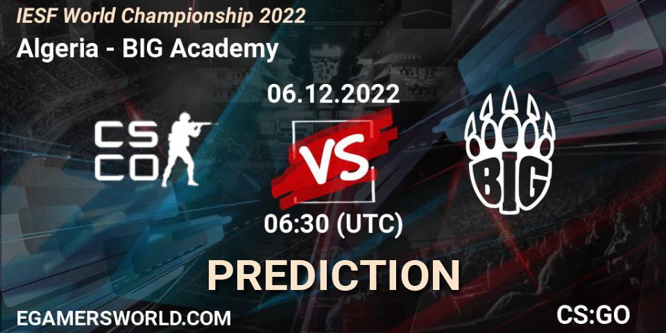 Algeria - BIG Academy: Maç tahminleri. 07.12.2022 at 08:15, Counter-Strike (CS2), IESF World Championship 2022