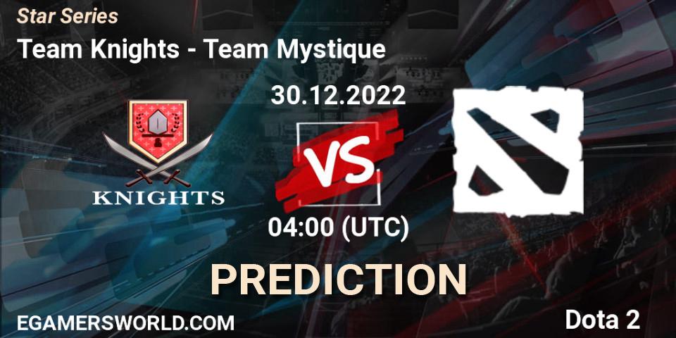 Team Knights - Team Mystique: Maç tahminleri. 30.12.2022 at 04:13, Dota 2, Star Series