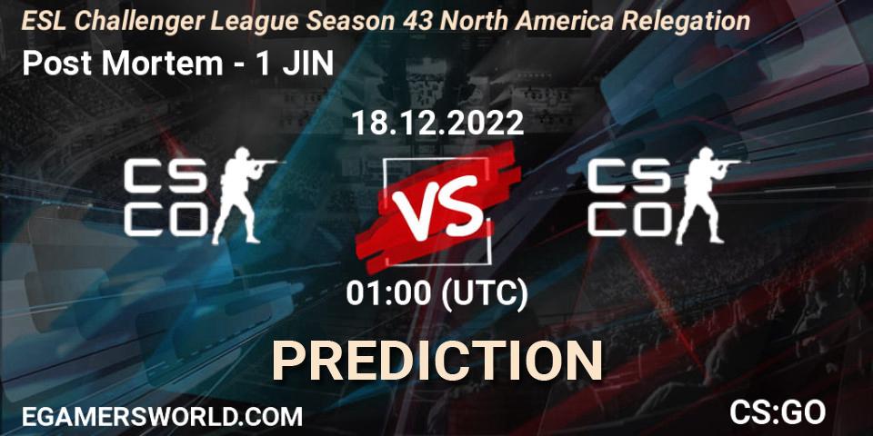 Post Mortem - 1 JIN: Maç tahminleri. 18.12.22, CS2 (CS:GO), ESL Challenger League Season 43 North America Relegation