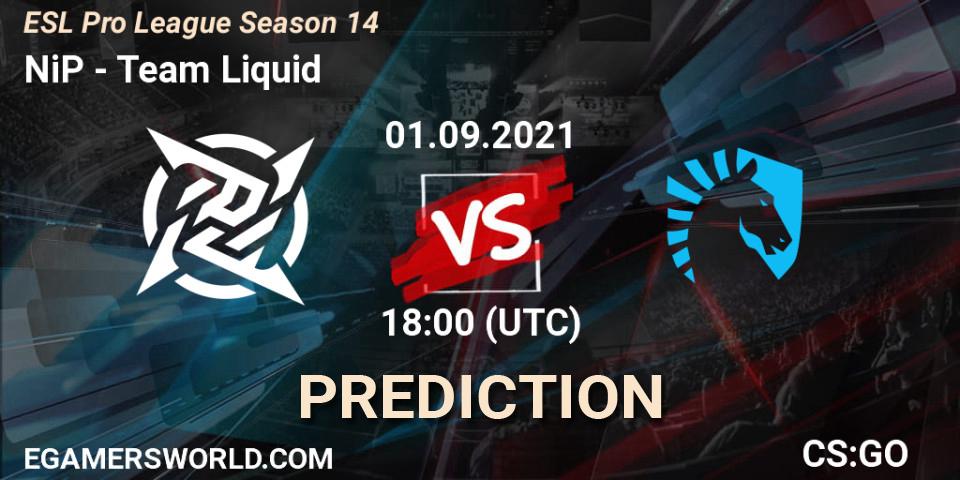 NiP - Team Liquid: Maç tahminleri. 01.09.2021 at 18:00, Counter-Strike (CS2), ESL Pro League Season 14