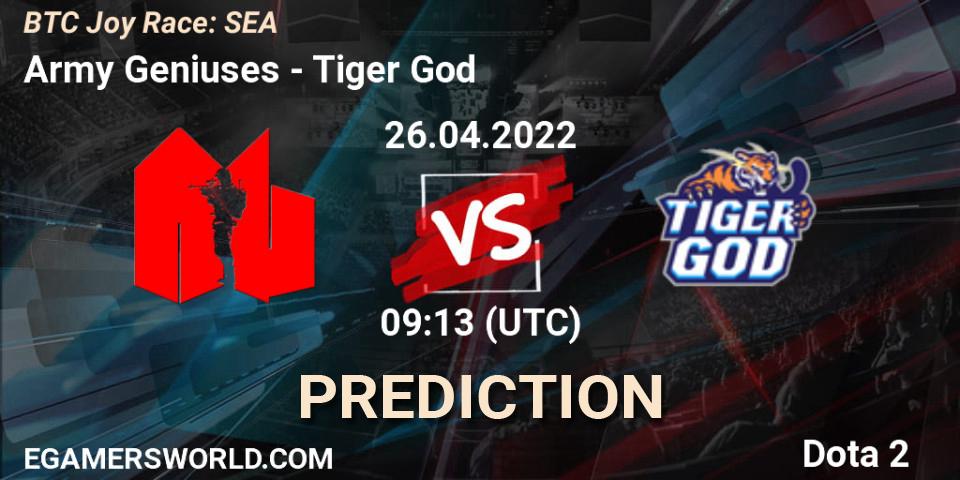 Army Geniuses - Tiger God: Maç tahminleri. 26.04.2022 at 09:13, Dota 2, BTC Joy Race: SEA