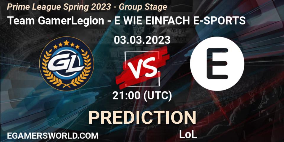 Team GamerLegion - E WIE EINFACH E-SPORTS: Maç tahminleri. 03.03.2023 at 18:00, LoL, Prime League Spring 2023 - Group Stage