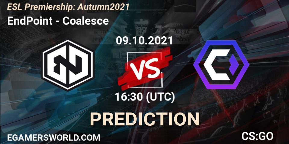 EndPoint - Coalesce: Maç tahminleri. 09.10.2021 at 16:45, Counter-Strike (CS2), ESL Premiership: Autumn 2021