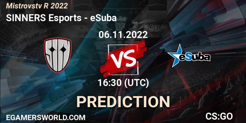SINNERS Esports - eSuba: Maç tahminleri. 06.11.2022 at 17:00, Counter-Strike (CS2), Mistrovství ČR 2022