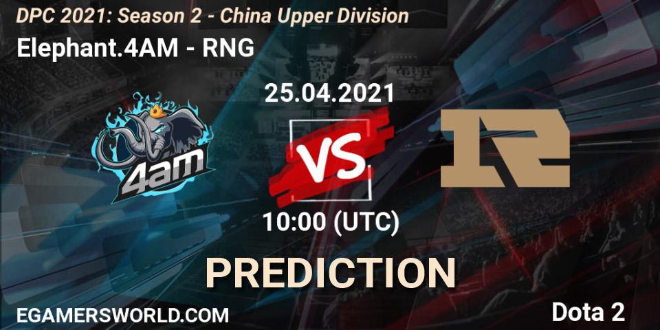 Elephant.4AM - RNG: Maç tahminleri. 25.04.2021 at 09:58, Dota 2, DPC 2021: Season 2 - China Upper Division