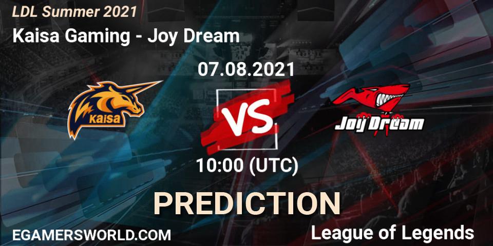 Kaisa Gaming - Joy Dream: Maç tahminleri. 07.08.2021 at 12:00, LoL, LDL Summer 2021