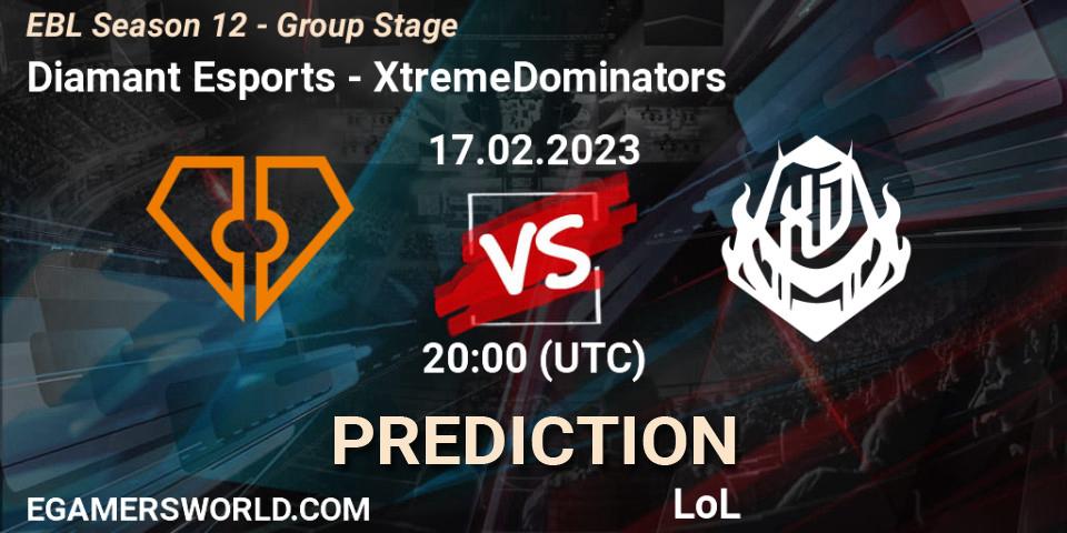 Diamant Esports - XtremeDominators: Maç tahminleri. 17.02.23, LoL, EBL Season 12 - Group Stage