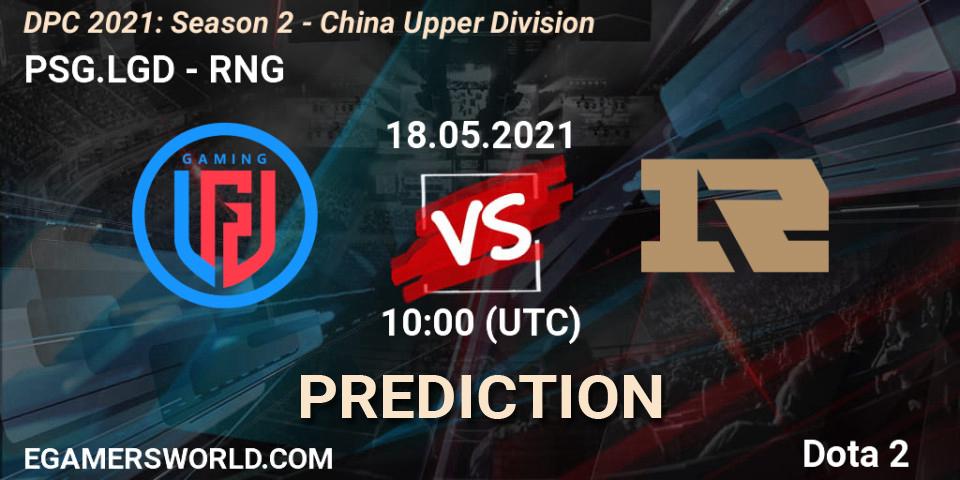 PSG.LGD - RNG: Maç tahminleri. 18.05.2021 at 09:55, Dota 2, DPC 2021: Season 2 - China Upper Division