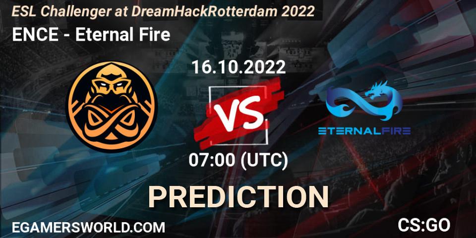 ENCE - Eternal Fire: Maç tahminleri. 16.10.22, CS2 (CS:GO), ESL Challenger at DreamHack Rotterdam 2022