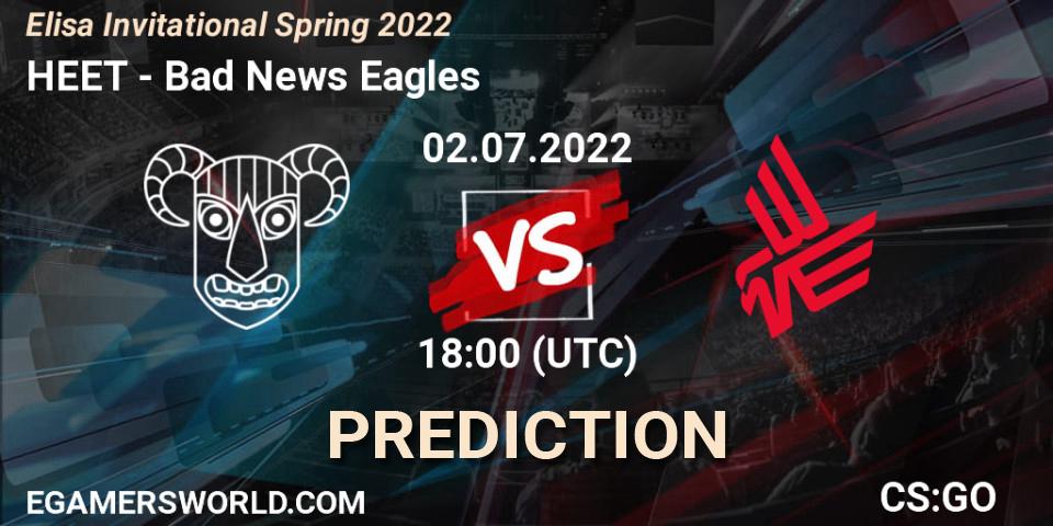 HEET - Bad News Eagles: Maç tahminleri. 02.07.2022 at 18:00, Counter-Strike (CS2), Elisa Invitational Spring 2022