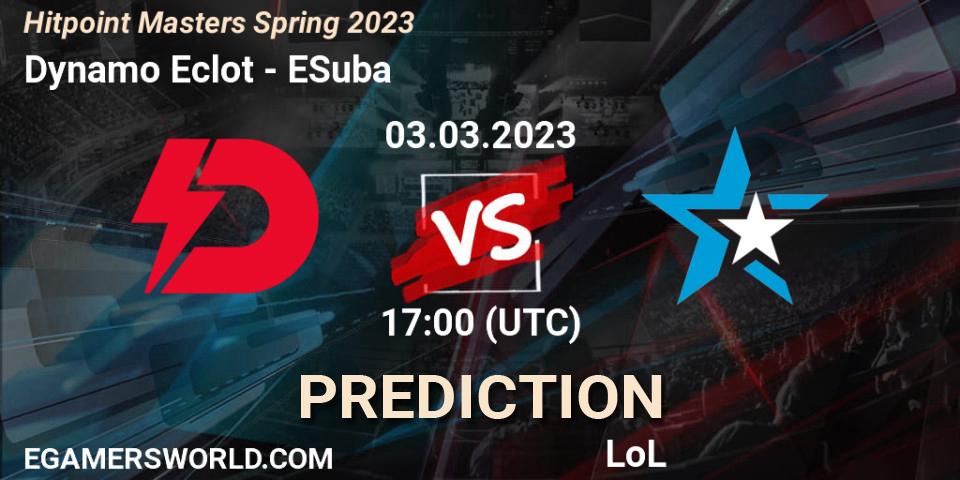 Dynamo Eclot - ESuba: Maç tahminleri. 03.02.23, LoL, Hitpoint Masters Spring 2023