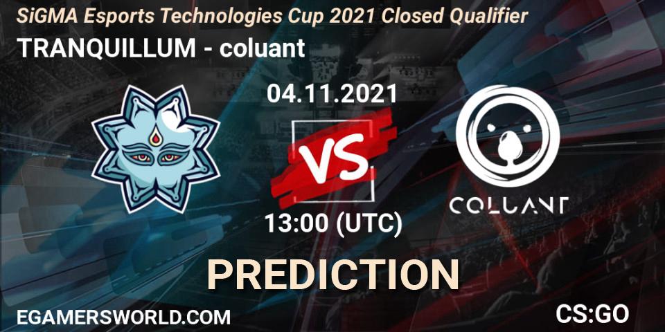 TRANQUILLUM - coluant: Maç tahminleri. 04.11.2021 at 13:15, Counter-Strike (CS2), SiGMA Esports Technologies Cup 2021 Closed Qualifier