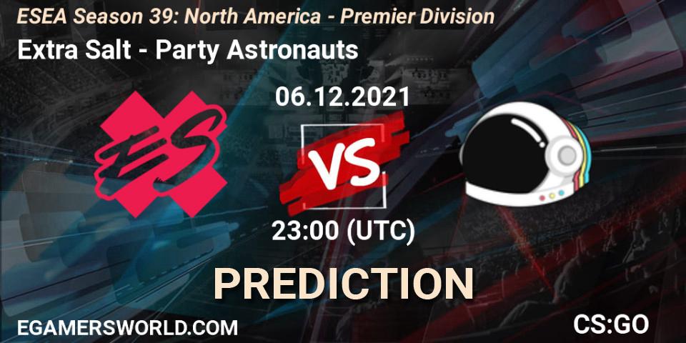 Extra Salt - Party Astronauts: Maç tahminleri. 06.12.2021 at 23:00, Counter-Strike (CS2), ESEA Season 39: North America - Premier Division