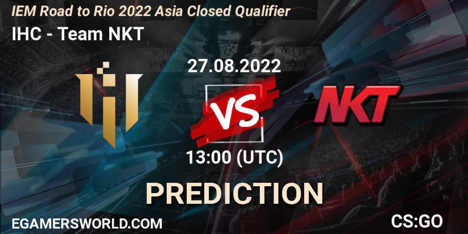 IHC - Team NKT: Maç tahminleri. 27.08.2022 at 13:00, Counter-Strike (CS2), IEM Road to Rio 2022 Asia Closed Qualifier