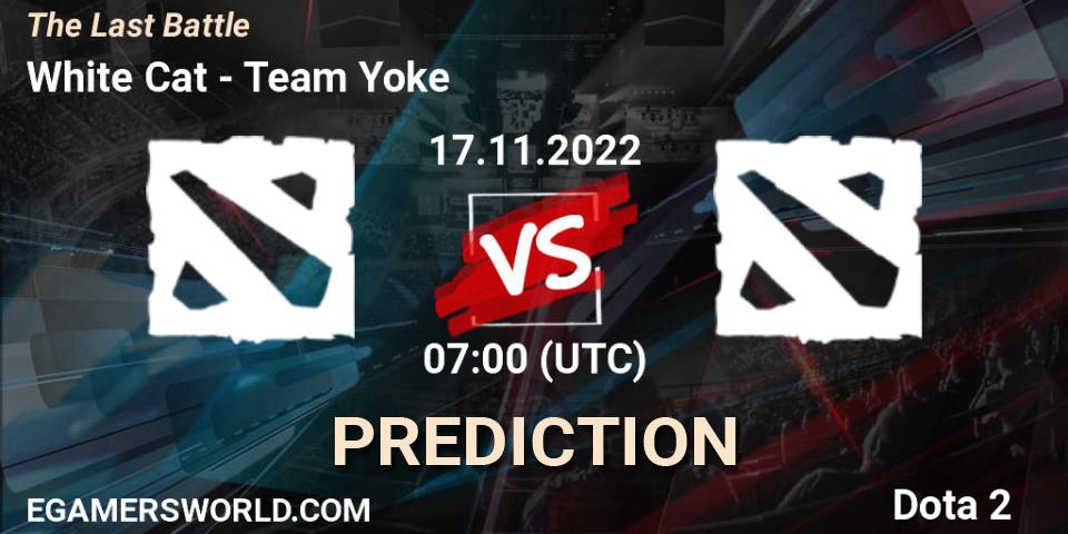 White Cat - Team Yoke: Maç tahminleri. 17.11.2022 at 07:00, Dota 2, The Last Battle