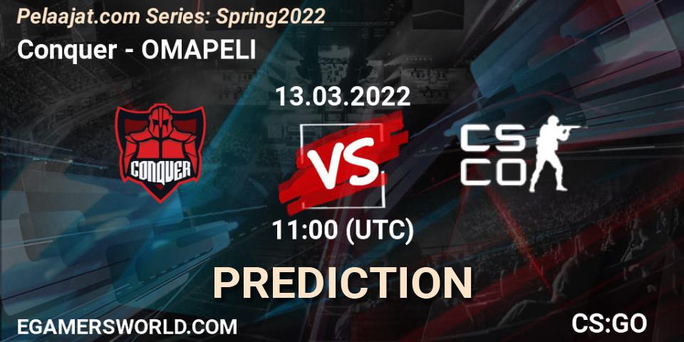 Conquer - OMAPELI: Maç tahminleri. 13.03.2022 at 11:00, Counter-Strike (CS2), Pelaajat.com Series: Spring 2022