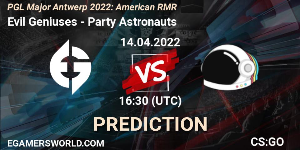 Evil Geniuses - Party Astronauts: Maç tahminleri. 14.04.2022 at 13:35, Counter-Strike (CS2), PGL Major Antwerp 2022: American RMR