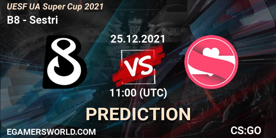 B8 - Sestri: Maç tahminleri. 25.12.2021 at 11:00, Counter-Strike (CS2), UESF Ukrainian Super Cup 2021