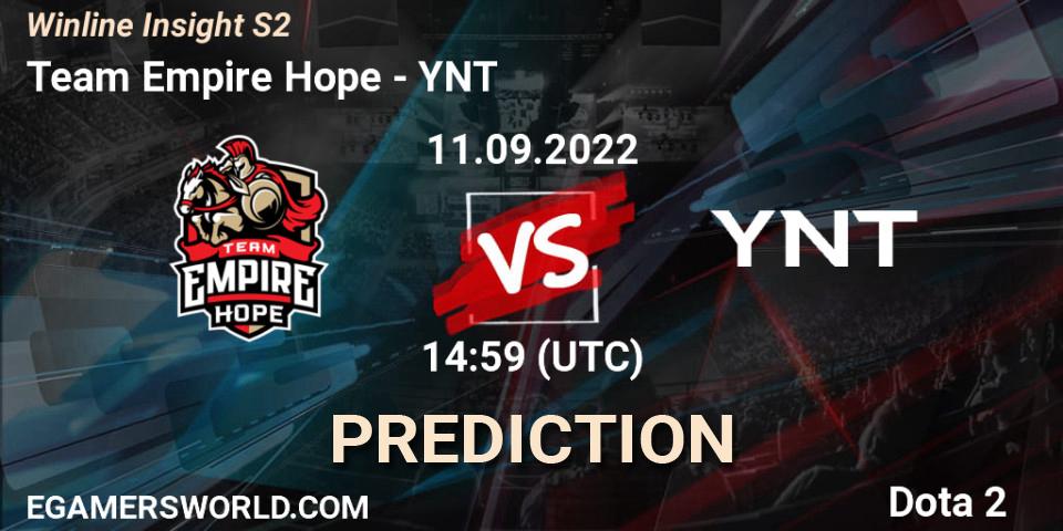 Team Empire Hope - YNT: Maç tahminleri. 11.09.2022 at 14:59, Dota 2, Winline Insight S2