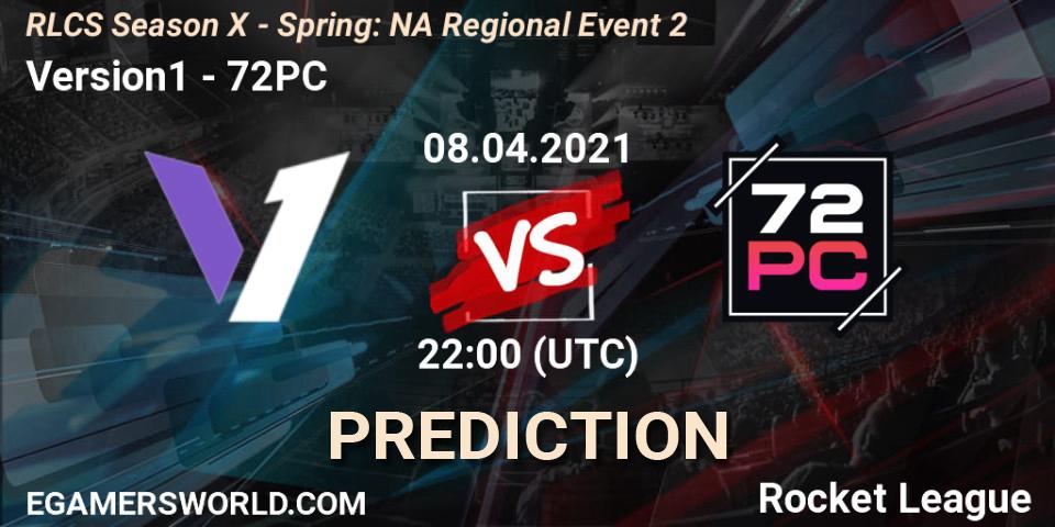 Version1 - 72PC: Maç tahminleri. 08.04.2021 at 22:00, Rocket League, RLCS Season X - Spring: NA Regional Event 2