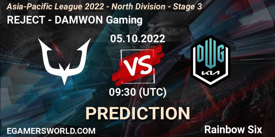 REJECT - DAMWON Gaming: Maç tahminleri. 05.10.2022 at 09:30, Rainbow Six, Asia-Pacific League 2022 - North Division - Stage 3