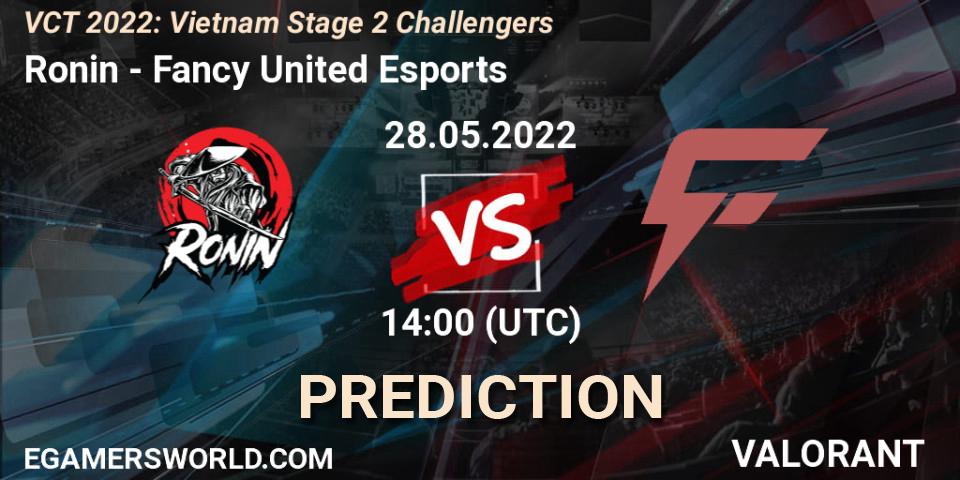 Ronin - Fancy United Esports: Maç tahminleri. 28.05.2022 at 14:30, VALORANT, VCT 2022: Vietnam Stage 2 Challengers