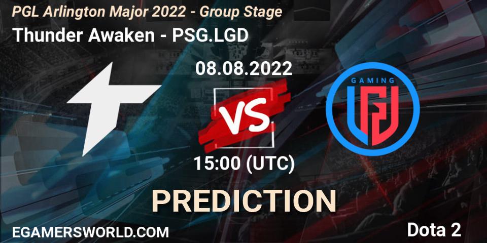 Thunder Awaken - PSG.LGD: Maç tahminleri. 08.08.2022 at 15:05, Dota 2, PGL Arlington Major 2022 - Group Stage