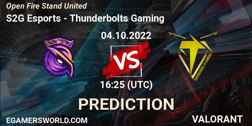 S2G Esports - Thunderbolts Gaming: Maç tahminleri. 04.10.22, VALORANT, Open Fire Stand United