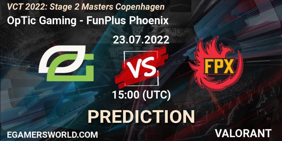 OpTic Gaming - FunPlus Phoenix: Maç tahminleri. 23.07.22, VALORANT, VCT 2022: Stage 2 Masters Copenhagen