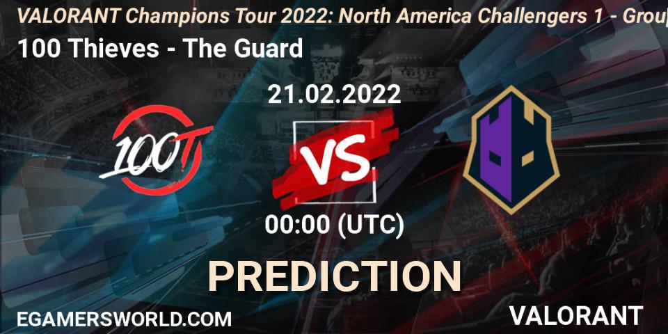 100 Thieves - The Guard: Maç tahminleri. 20.02.2022 at 23:30, VALORANT, VCT 2022: North America Challengers 1 - Group Stage