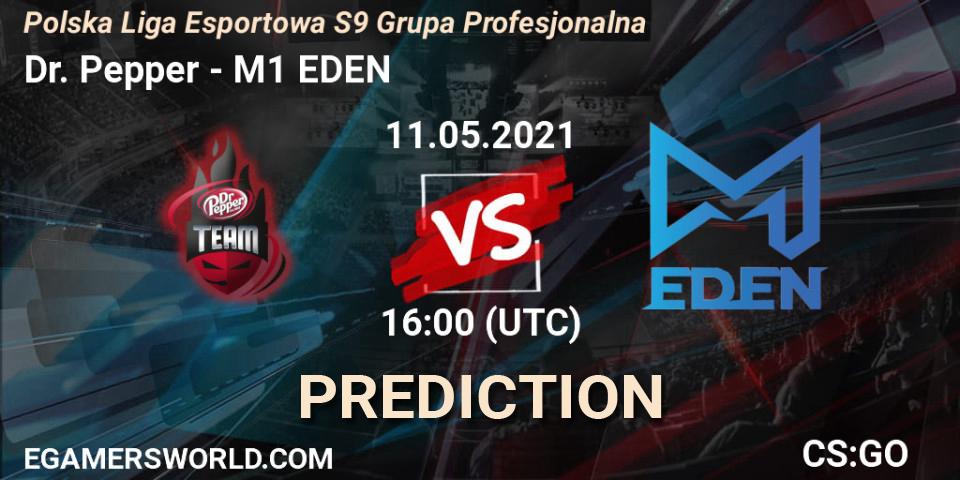 Dr. Pepper - M1 EDEN: Maç tahminleri. 10.05.2021 at 19:00, Counter-Strike (CS2), Polska Liga Esportowa S9 Grupa Profesjonalna