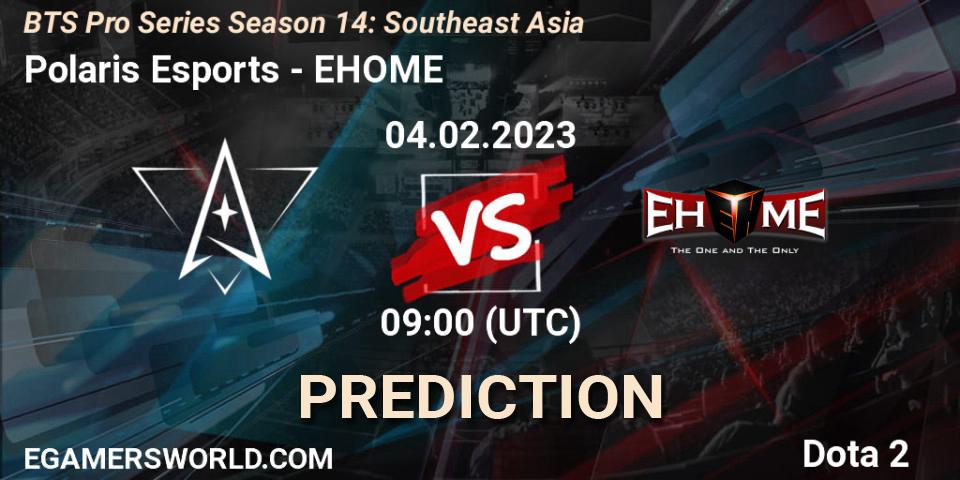 Polaris Esports - EHOME: Maç tahminleri. 07.02.23, Dota 2, BTS Pro Series Season 14: Southeast Asia