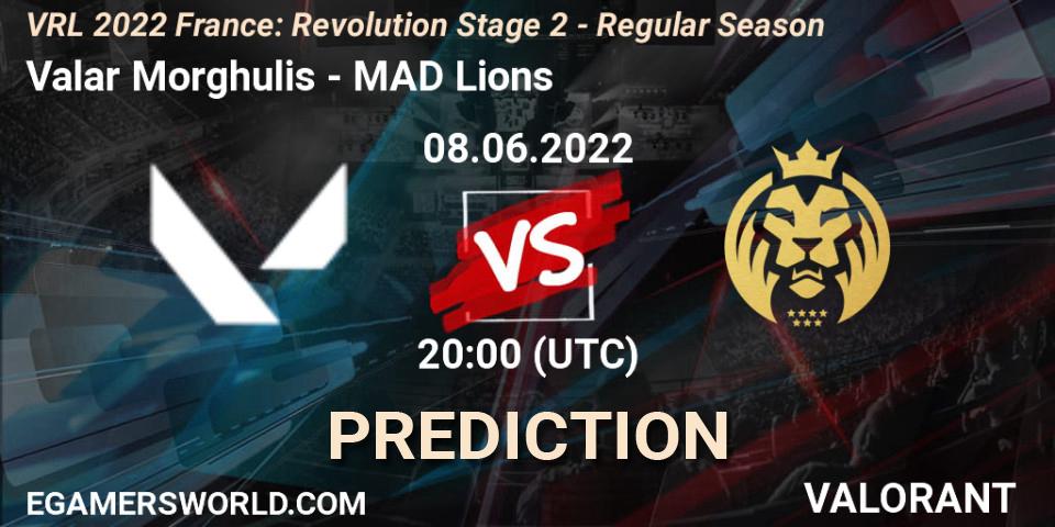 Valar Morghulis - MAD Lions: Maç tahminleri. 08.06.2022 at 20:25, VALORANT, VRL 2022 France: Revolution Stage 2 - Regular Season