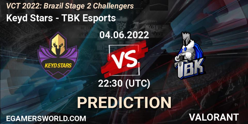 Keyd Stars - TBK Esports: Maç tahminleri. 04.06.2022 at 23:45, VALORANT, VCT 2022: Brazil Stage 2 Challengers