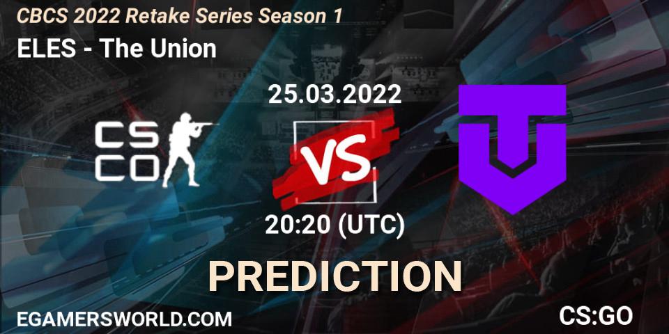 ELES - The Union: Maç tahminleri. 25.03.2022 at 20:20, Counter-Strike (CS2), CBCS 2022 Retake Series Season 1