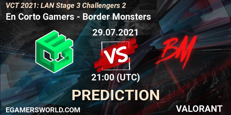 En Corto Gamers - Border Monsters: Maç tahminleri. 29.07.2021 at 21:00, VALORANT, VCT 2021: LAN Stage 3 Challengers 2