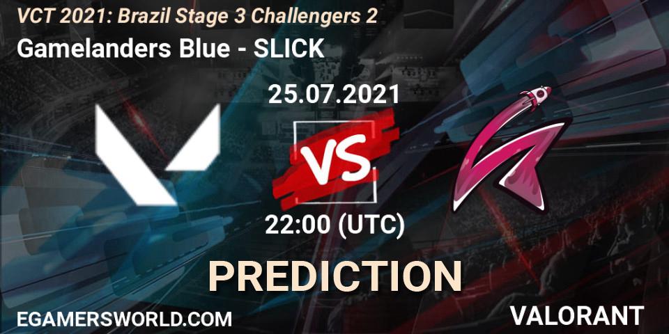 Gamelanders Blue - SLICK: Maç tahminleri. 25.07.2021 at 22:15, VALORANT, VCT 2021: Brazil Stage 3 Challengers 2