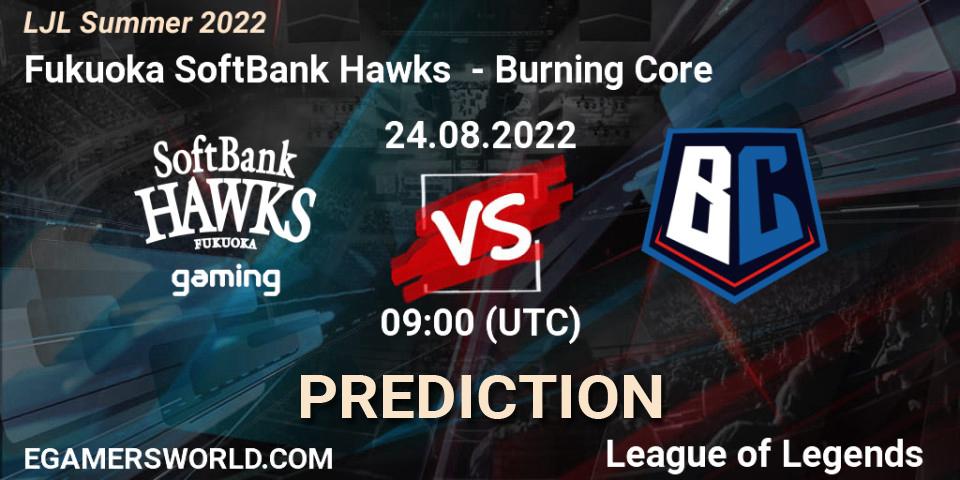 Fukuoka SoftBank Hawks - Burning Core: Maç tahminleri. 24.08.22, LoL, LJL Summer 2022
